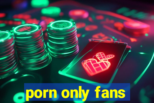 porn only fans